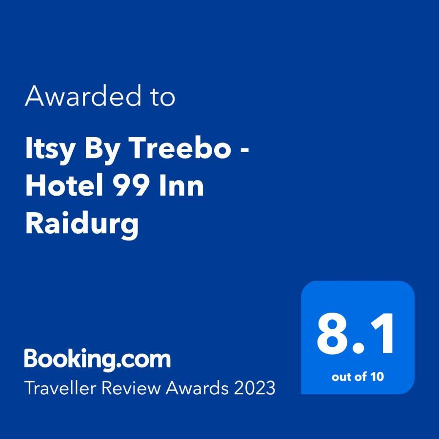 Itsy By Treebo - 99 Inn Raidurg Hyderabad Bagian luar foto